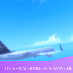 Universal Business Airways HK