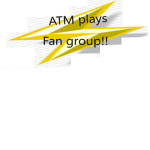 ATM plays fan group
