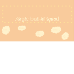 Magic builder squad