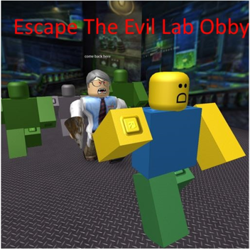 Get Away From The Evil Lab