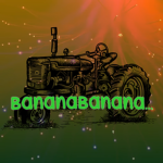BananaBanana...