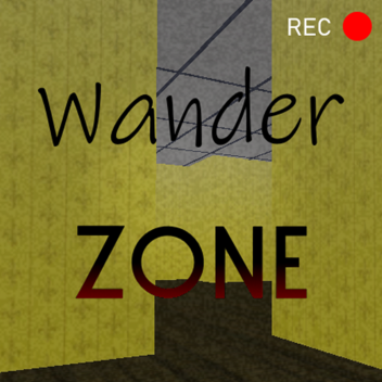 Wander Zone