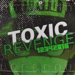 Toxics Revenge