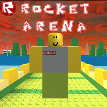 [Classic] Rocket Arena