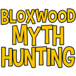 Bloxwood Myth Hunting