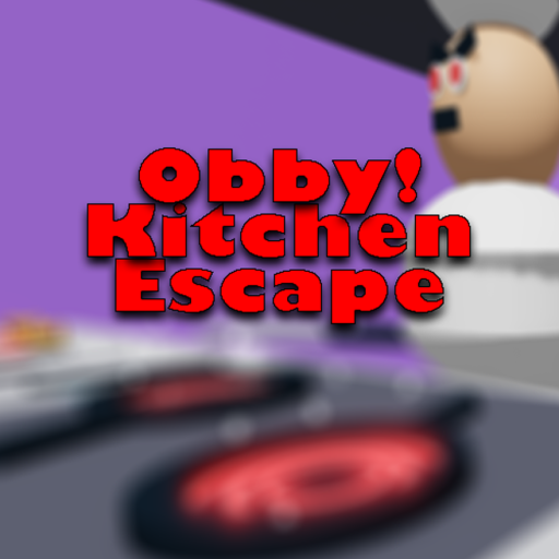 Escape kitchen obby!