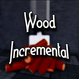 Wood Incremental