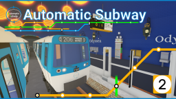 Automatic Subway - Line 2