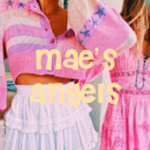 ~mae’s angels~