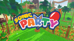 [Zamknięte w celu naprawy!] Sonic Party 🎉✨