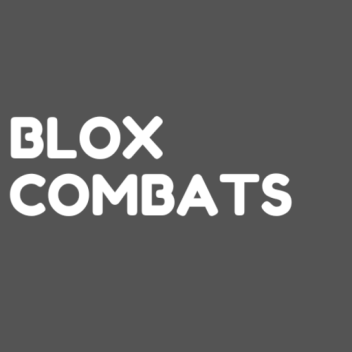 Blox Combats