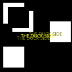 The Duck Side