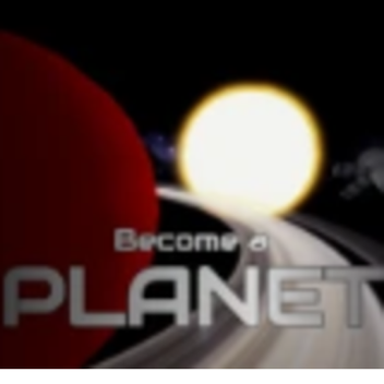 Become a Planet (Safe Upload)