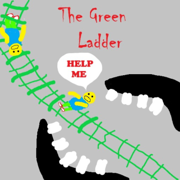 The Green Ladder