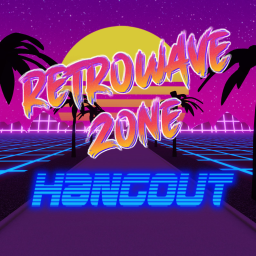 Retrowave Zone [Hangout] [WIP]