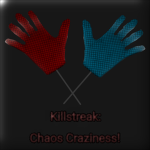 The Offical Killstreak: Chaos Craziness Community!