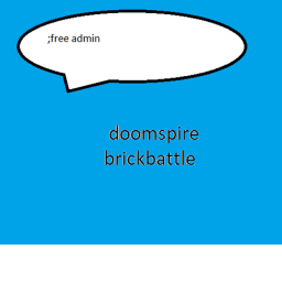 [free admin] doom spire brick battle