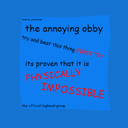 The Annoying Obby
