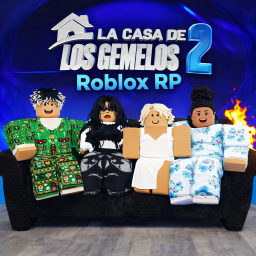 [🏠] La Casa De Los Gemelos 2 Roblox RP