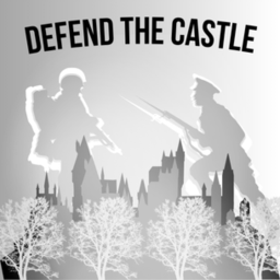 Defend The Castle! (Big Update!)