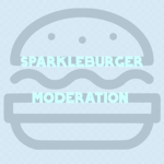 SparkleBurger Moderation