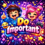 Do important