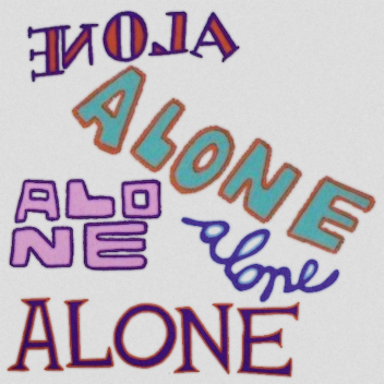 Alone
