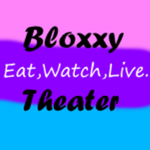 Bloxxy Theater