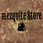 Mezquite Store