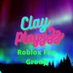 Clay PlayzZz Fan Group