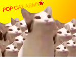 Pop cat army!