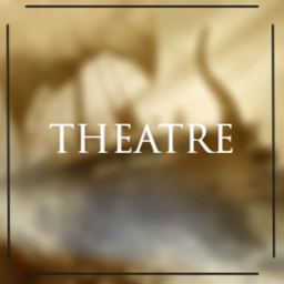 〔 Theatre 〕 Archived