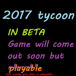 2017 Tycoon BETA