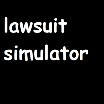 Lawsuit Simulator