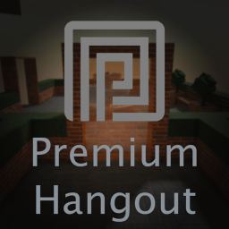 Premium Hangout