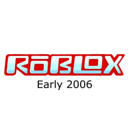 Roblox [Early 2006] [Archive]