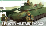 Veterans of Two Player Military Tycoon