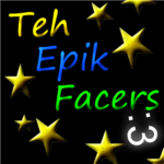 Teh Epik Facers