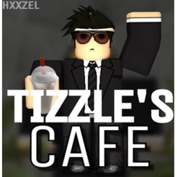 Tizzle's Cafe (GRAND OPENING)