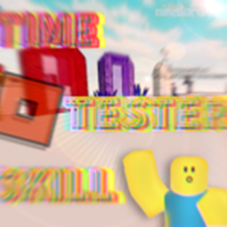 Time Tester Skill: Revamp?