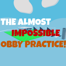 The Almost Difficult Obby Practice(Time Trial!)