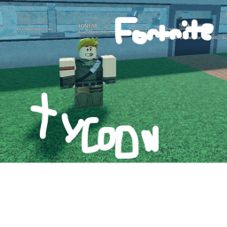 Fortnite Tycoon