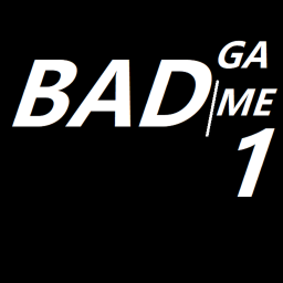 BadGame 1