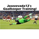 Josezevada12's Goalkeeper Training