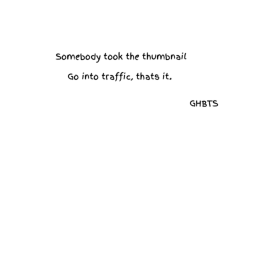 Get hit by traffic simulator