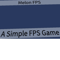 Melon FPS