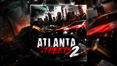 [🐍] Atlanta Streets 2