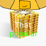 Not that Popular