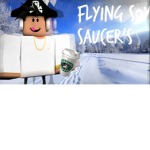 Flying Soy Saucer’s