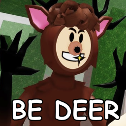 BECOME A 99 DEER IN THE FOREST